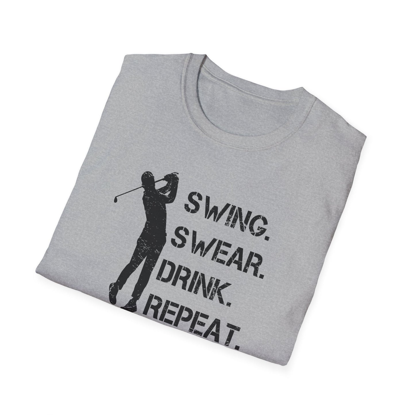Swing. Swear. Drink. Repeat. T-Shirt