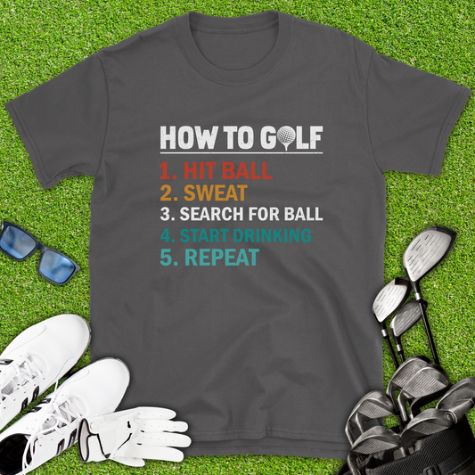 How To Golf T-Shirt