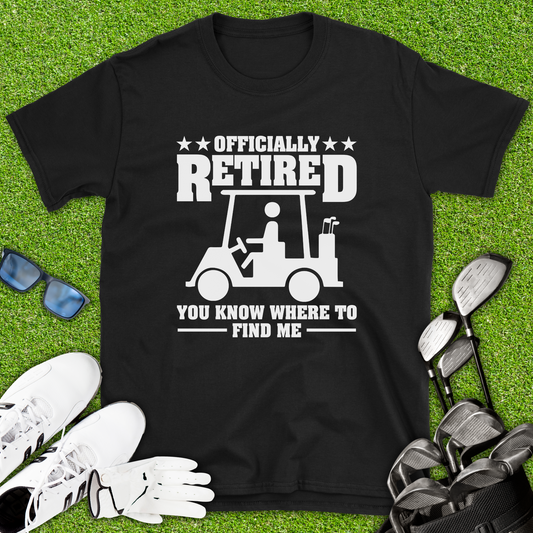Officially Retired T-Shirt