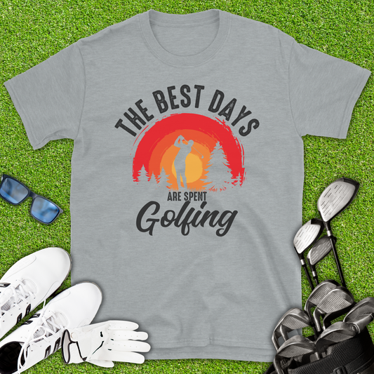 The Best Days Are Spent Golfing T-Shirt