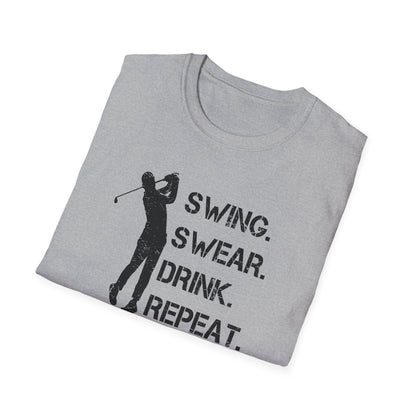 Swing. Swear. Drink. Repeat. T-Shirt