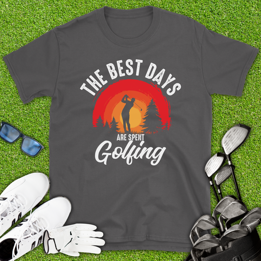 The Best Days Are Spent Golfing T-Shirt