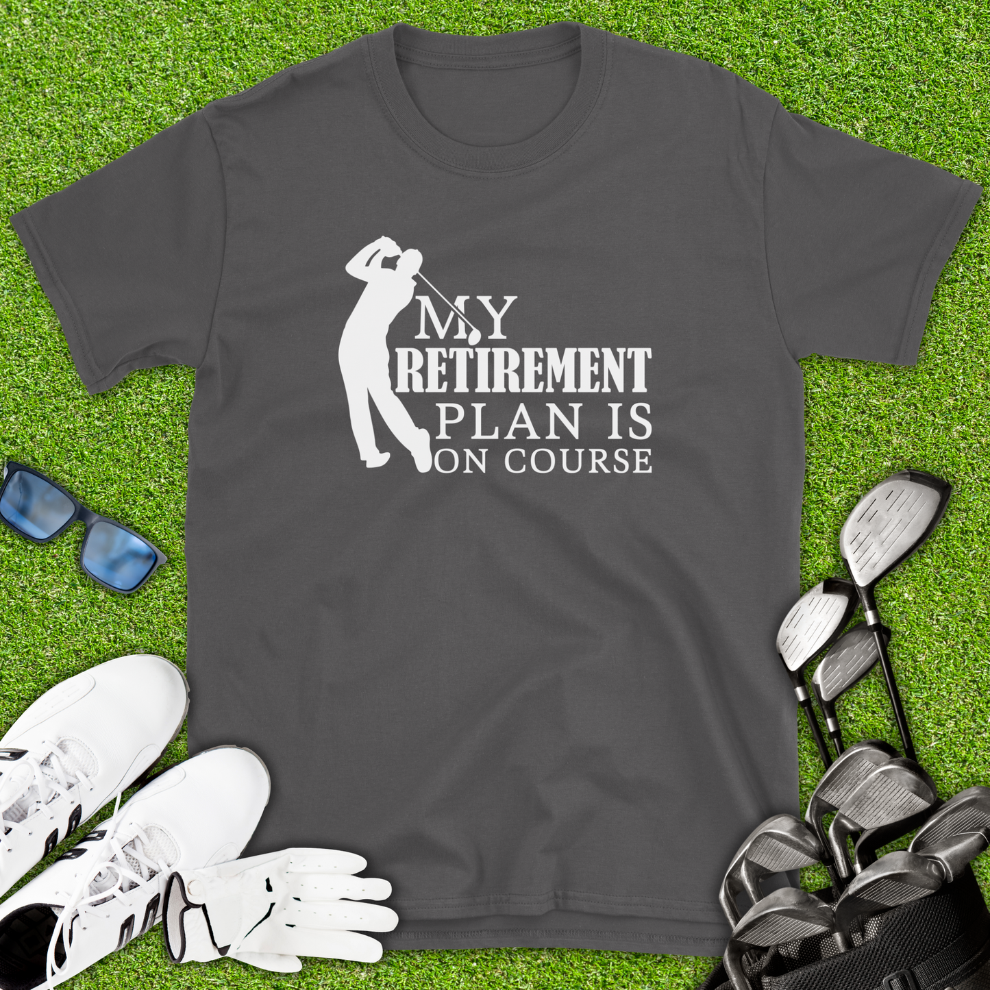 My Retirement Plan Is On Course T-Shirt