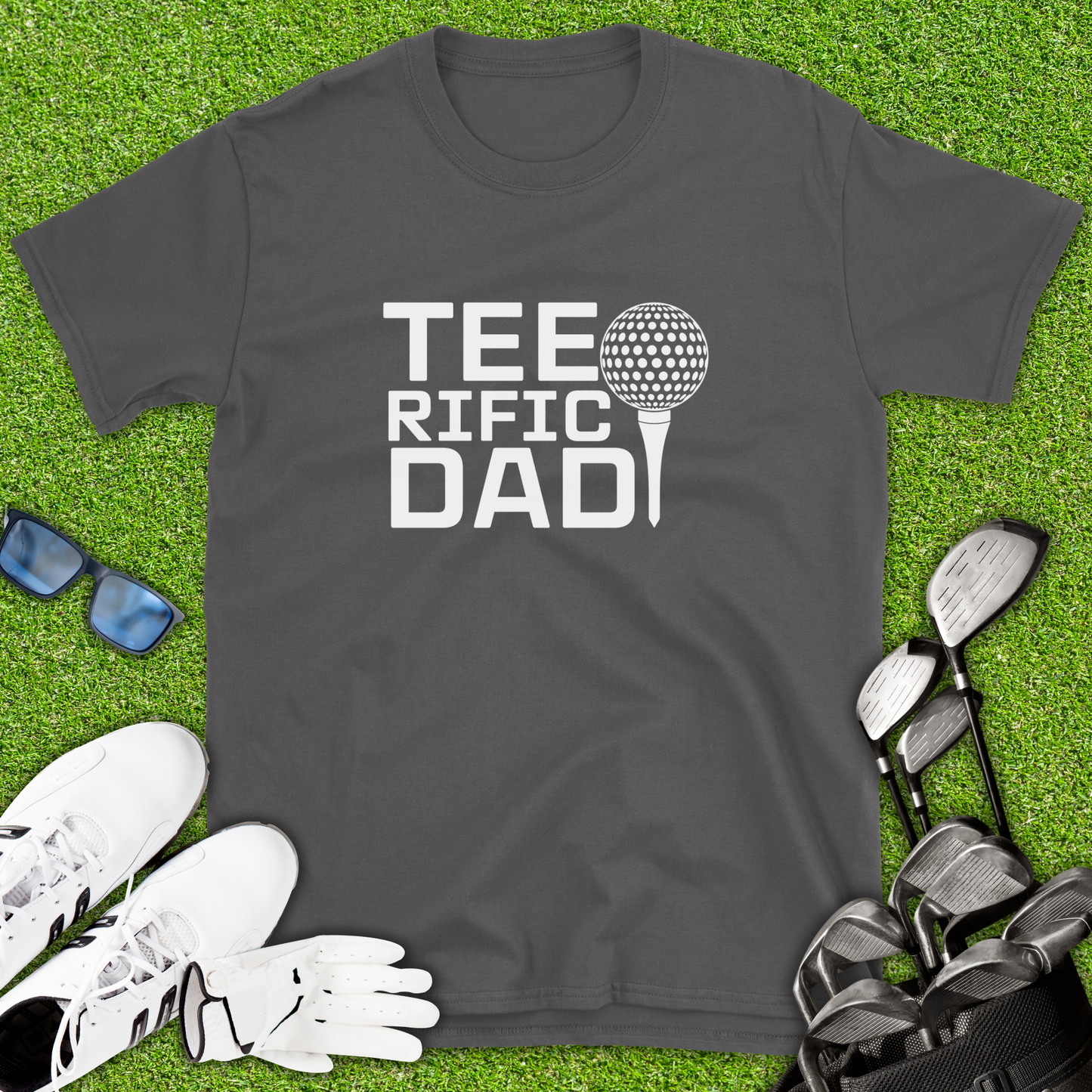 Tee-Rific Dad T-Shirt