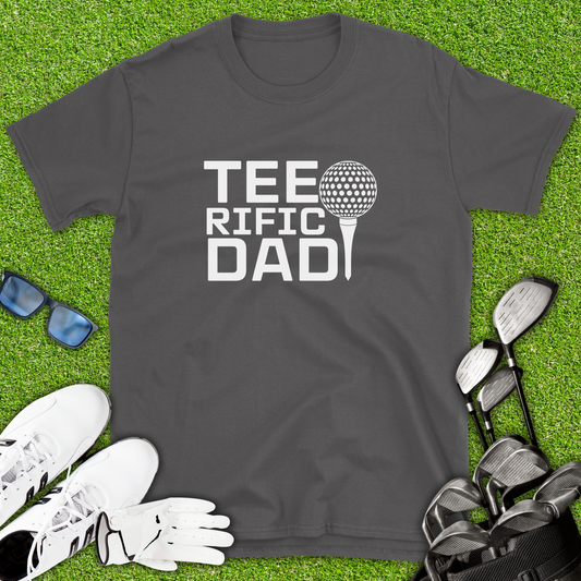 Tee-Rific Dad T-Shirt