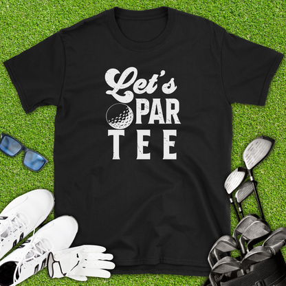 Let’s Par Tee T-Shirt