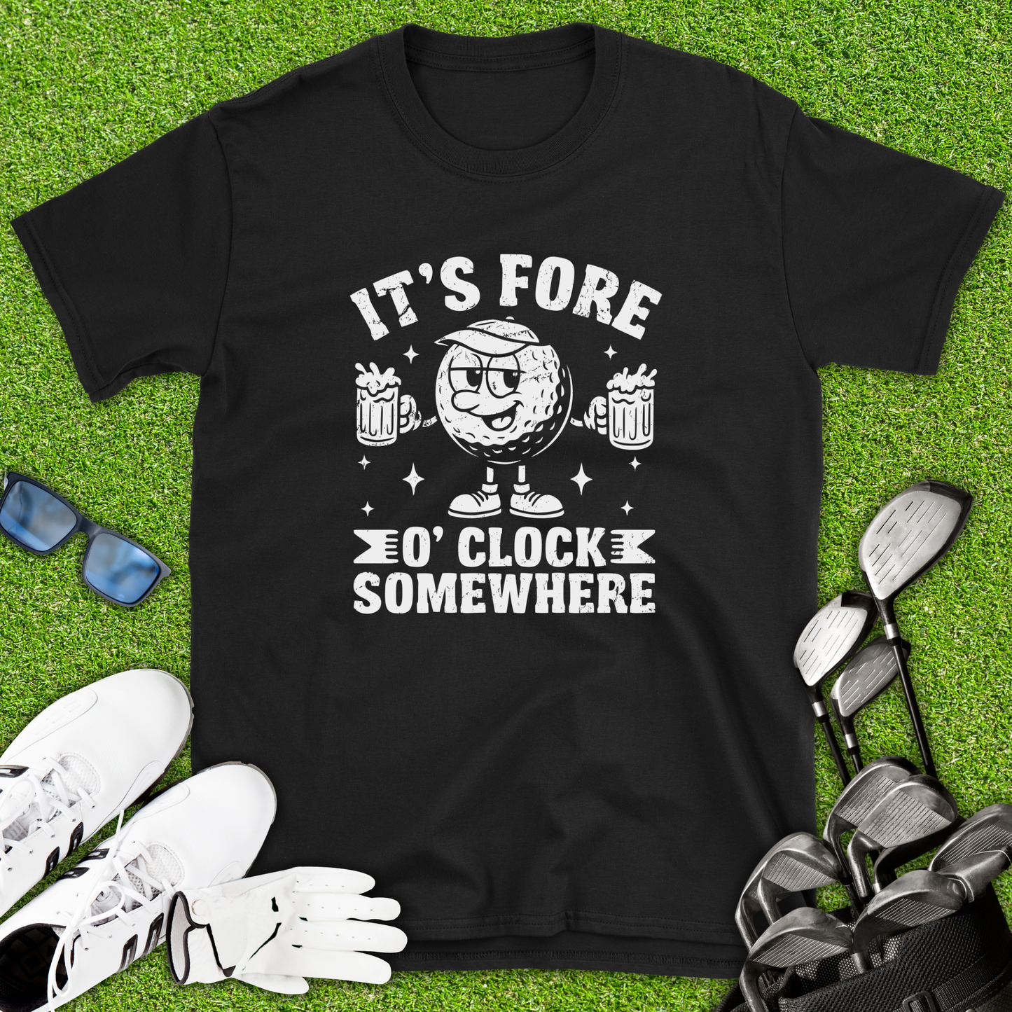 It’s Fore O’clock Somewhere Golf T-Shirt