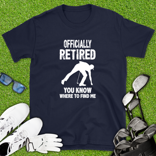 Officially Retired Golf T-Shirt