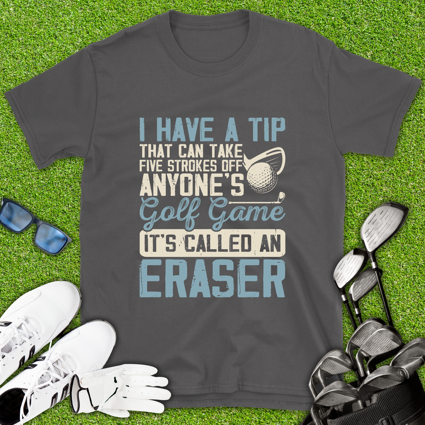 Five Strokes Off Your Golf Game T-Shirt