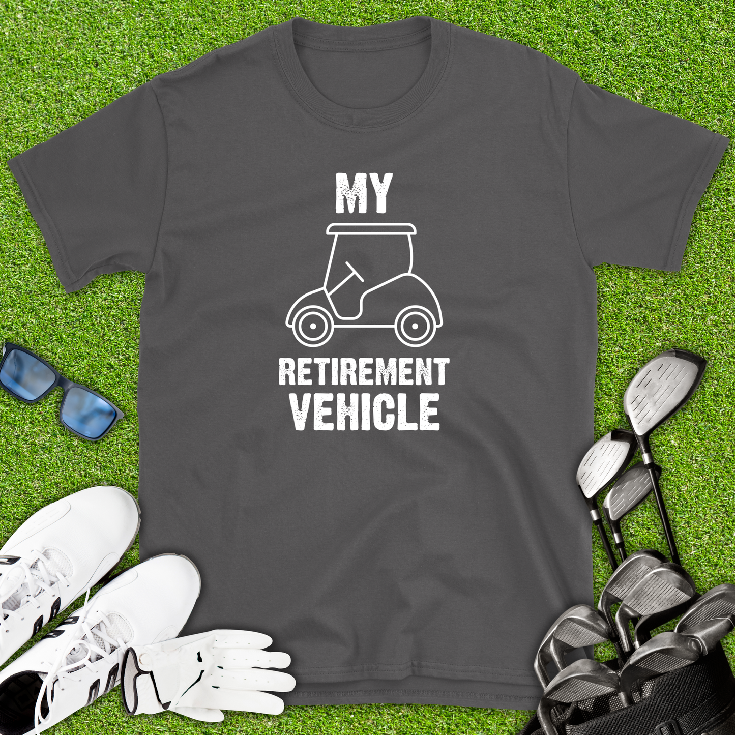 My Retirement Vehicle Golf T-Shirt
