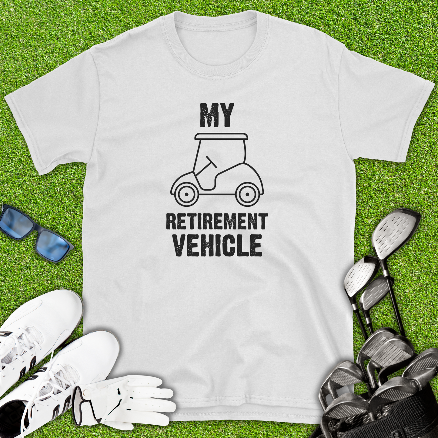 My Retirement Vehicle Golf T-Shirt